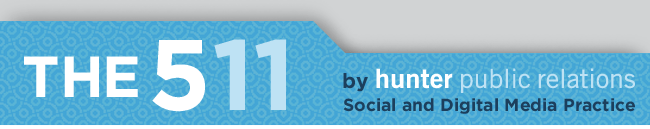 The 511 by Hunter Public Relations Social and Digital Media Practice